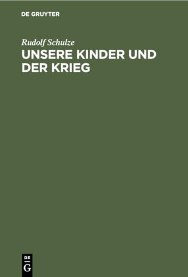 Unsere Kinder Und Der Krieg