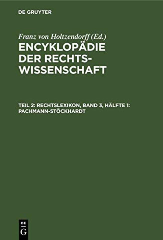 Rechtslexikon, Band 3, Halfte 1: Pachmann-Stockhardt