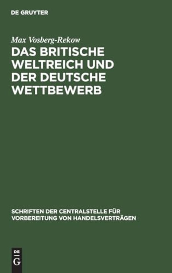 Das Britische Weltreich Und Der Deutsche Wettbewerb
