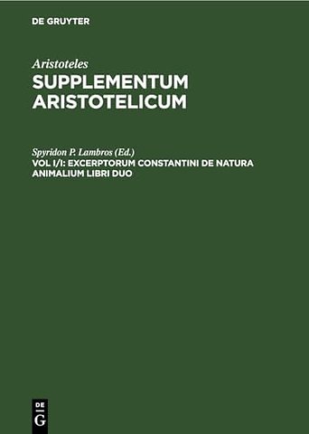 Excerptorum Constantini de natura animalium libr – Aristophanis Historiae Animalium Epitome