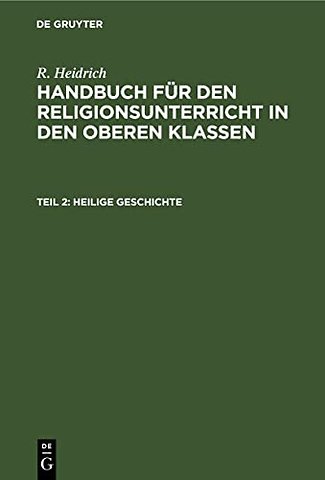 Heilige Geschichte
