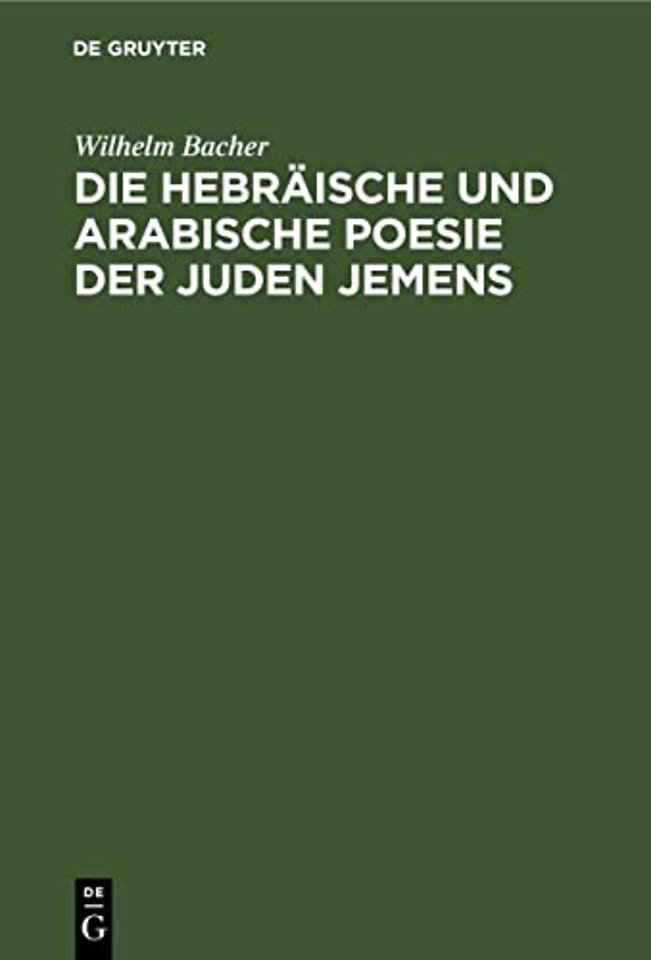 Die Hebraische Und Arabische Poesie Der Juden Jemens
