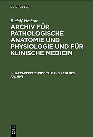 Inhalts–Verzeichniss zu Band 1–150 des Archivs