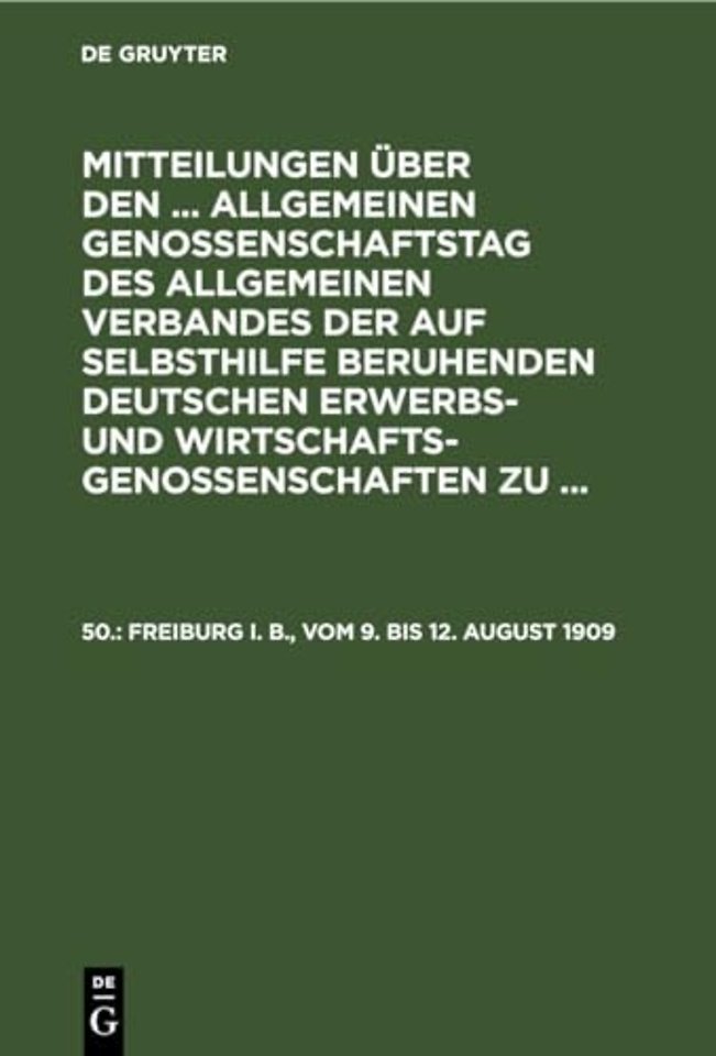 Freiburg I. B., Vom 9. Bis 12. August 1909