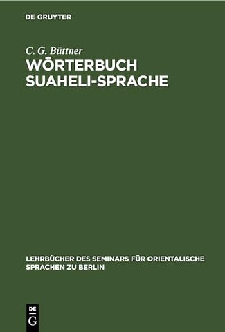 Wörterbuch Suaheli–Sprache – Suaheli–Deutsch und Deutsch–Suaheli