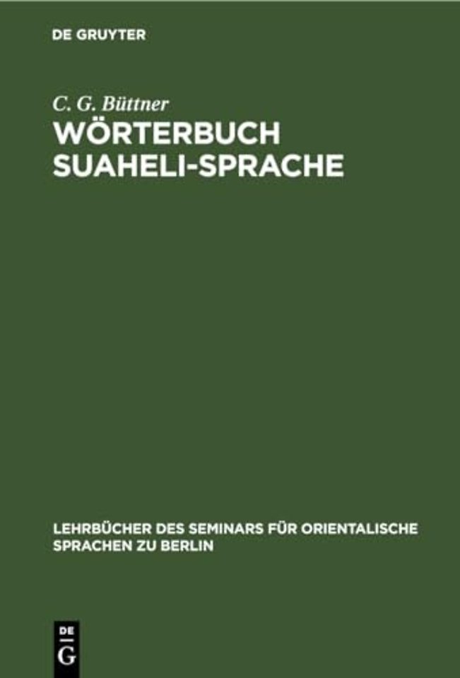Wörterbuch Suaheli–Sprache – Suaheli–Deutsch und Deutsch–Suaheli