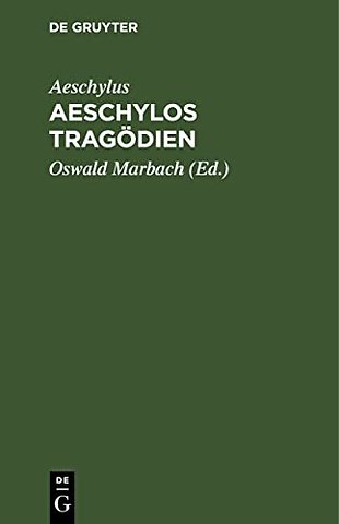 Aeschylos Tragödien