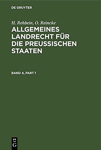 Allgemeines Landrecht für die Preuβischen Staaten. Band 4