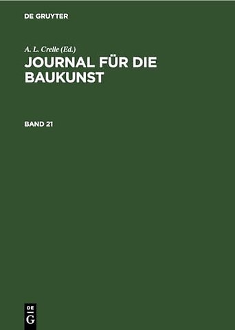 Journal für die Baukunst. Band 21