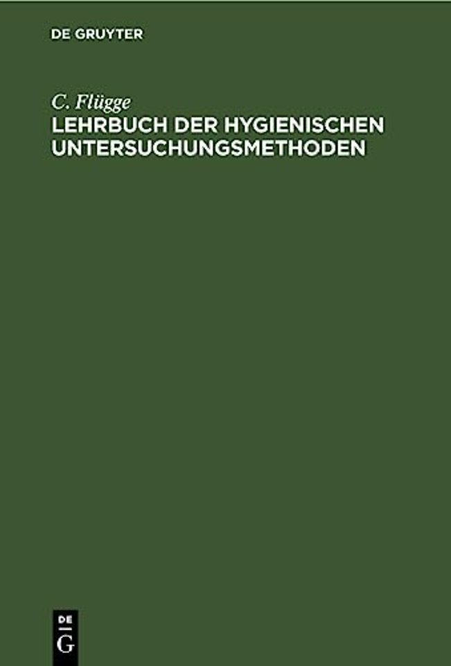 Lehrbuch Der Hygienischen Untersuchungsmethoden