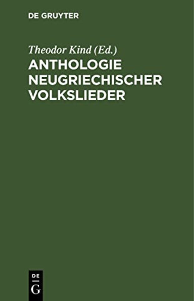 Anthologie neugriechischer Volkslieder – Im Original mit deutscher Übertragung