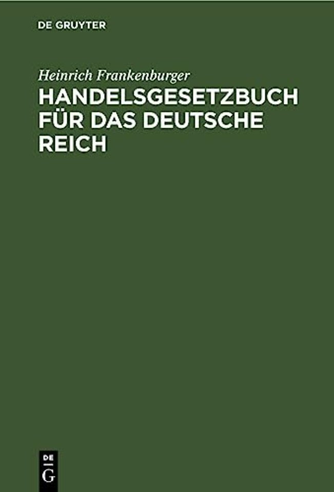 Handelsgesetzbuch Fur Das Deutsche Reich