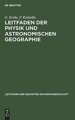 Leitfaden Der Physik Und Astronomischen Geographie