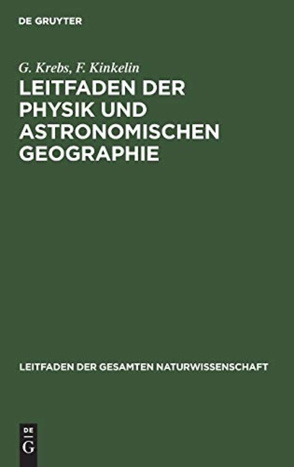 Leitfaden Der Physik Und Astronomischen Geographie