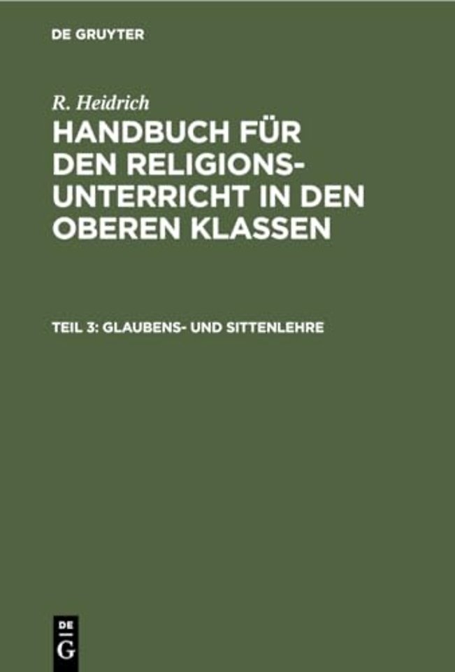 Glaubens– und Sittenlehre