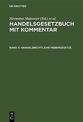 Handelsrechtliche Nebengesetze