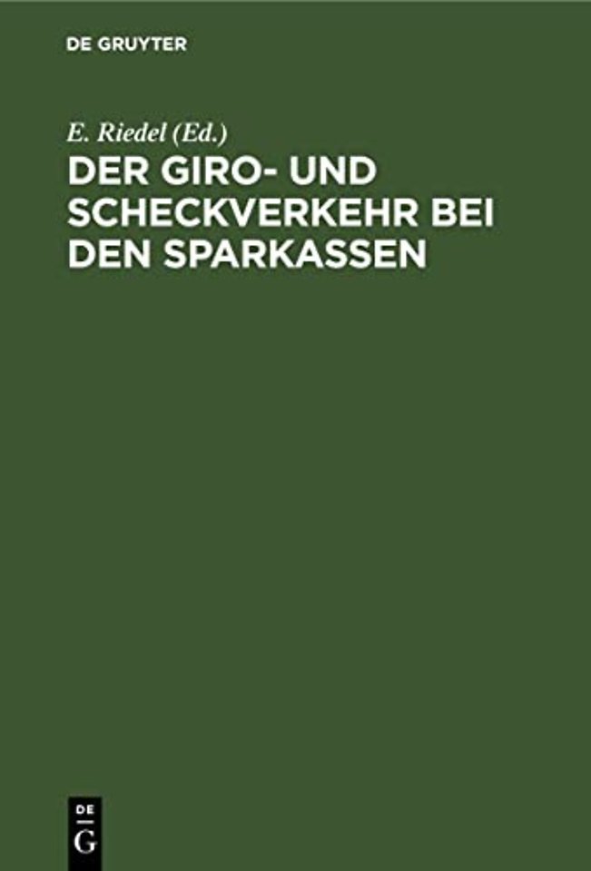 Der Giro– und Scheckverkehr bei den Sparkassen