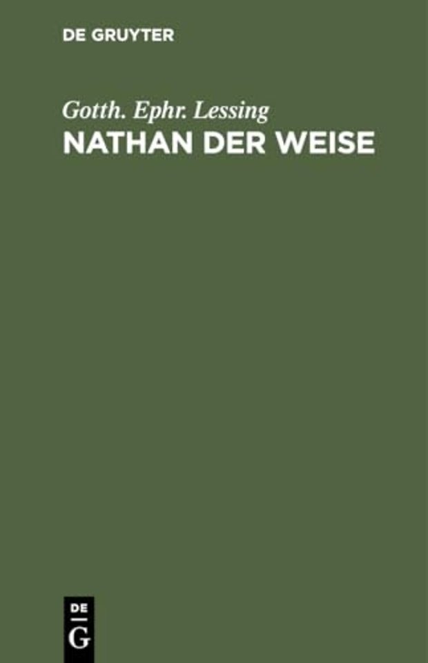 Nathan der Weise – Ein dramatisches Gedicht in 5 Aufzügen