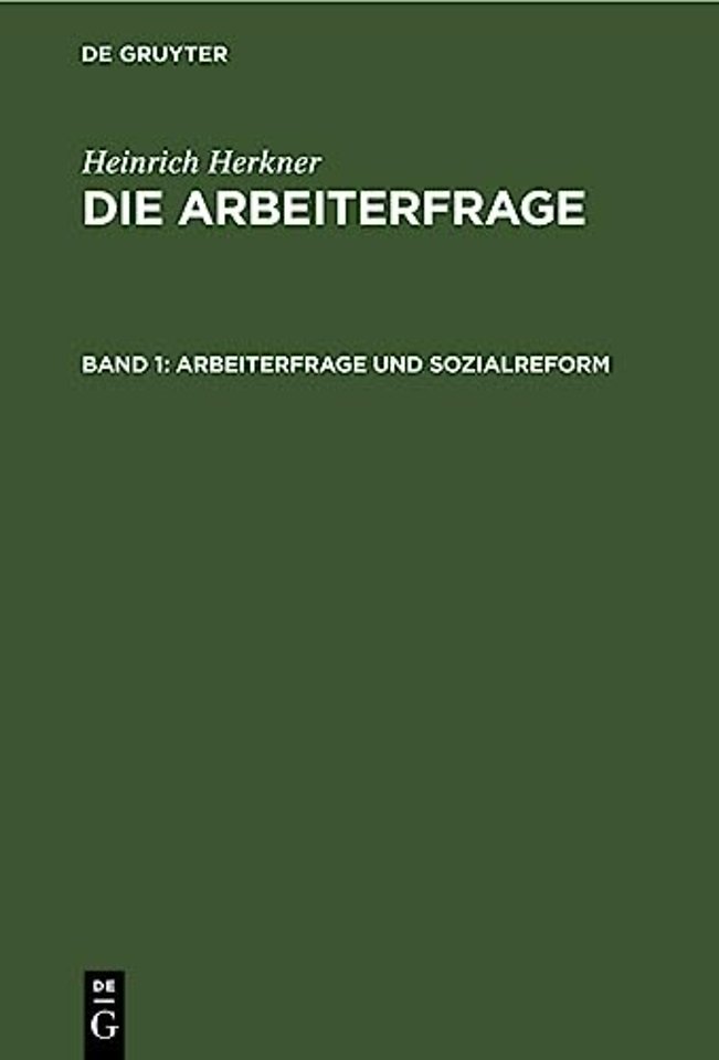 Arbeiterfrage und Sozialreform