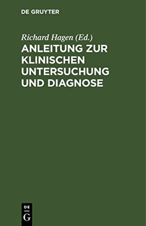 Anleitung Zur Klinischen Untersuchung Und Diagnose