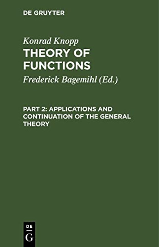 Applications and Continuation of the General Theory