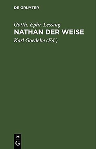 Nathan der Weise – Ein dramatisches Gedicht in fünf Aufzügen