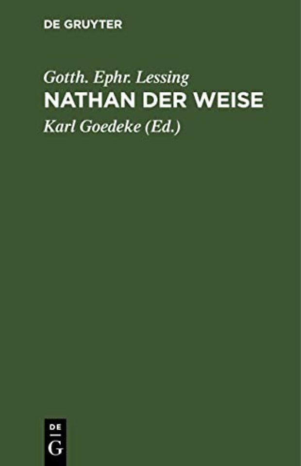 Nathan der Weise – Ein dramatisches Gedicht in fünf Aufzügen