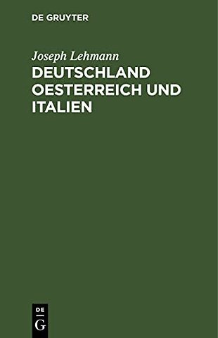 Deutschland Oesterreich und Italien – Erinnerungsblätter an die im September 1858 in Triest stattgefundene Konferenz der deutschen Eise