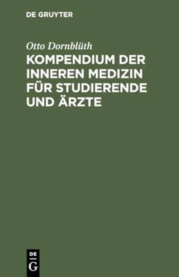 Kompendium der inneren Medizin für Studierende und Ärzte
