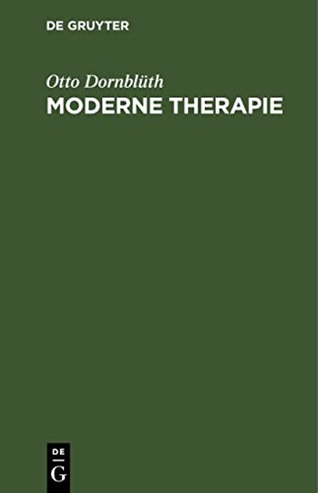 Moderne Therapie – Ein Kompendium für den praktischen Arzt