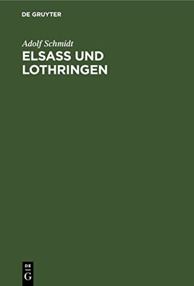 Elsaß Und Lothringen