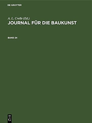 Journal für die Baukunst. Band 24