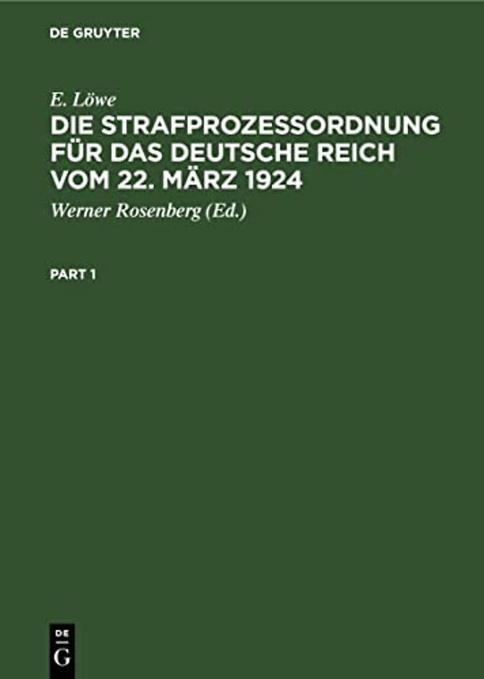 Strafprozeordnung fur das Deutsche Reich vom 22. Marz 1924