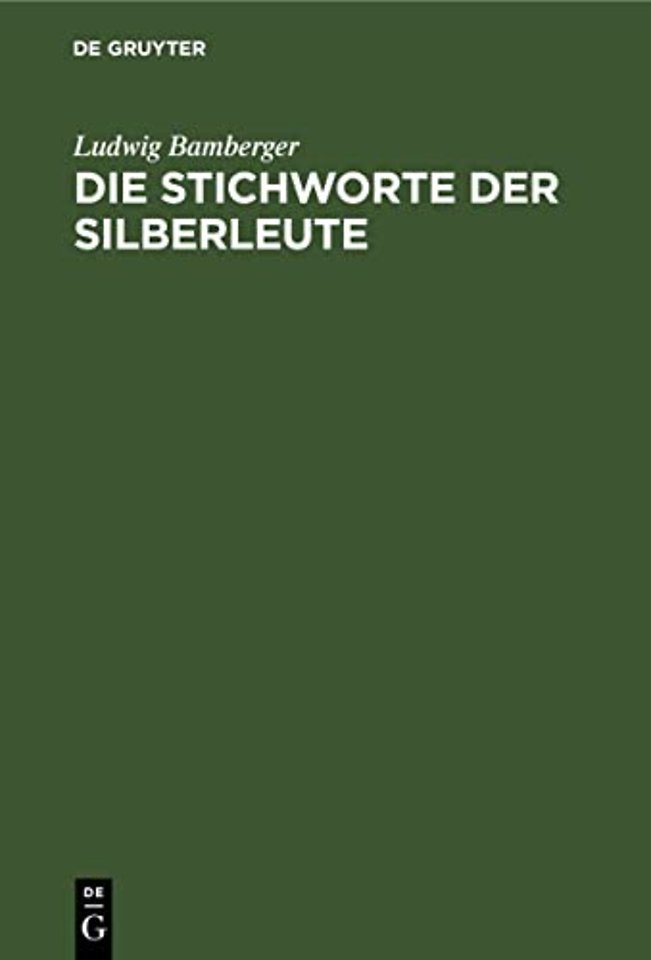 Die Stichworte der Silberleute