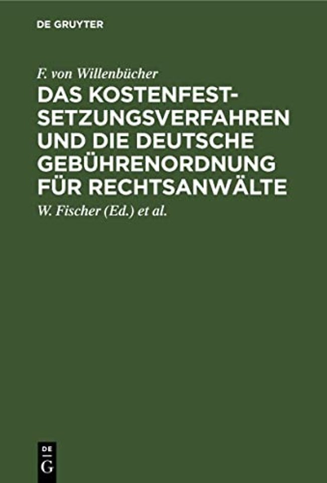 Das Kostenfestsetzungsverfahren Und Die Deutsche Gebuhrenordnung Fur Rechtsanwalte