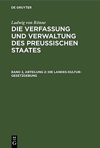 Die Landes–Kultur–Gesetzgebung
