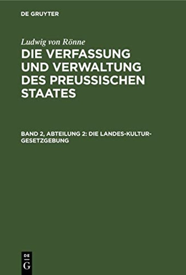 Die Landes–Kultur–Gesetzgebung