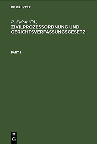 Zivilprozeβordnung und Gerichtsverfassungsgesetz