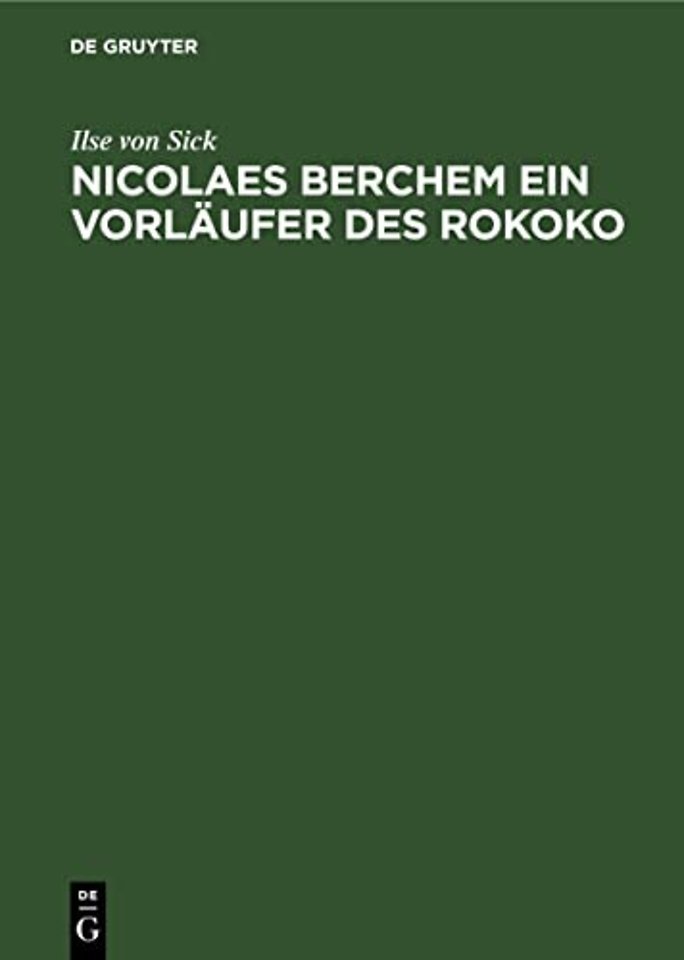 Nicolaes Berchem ein Vorläufer des Rokoko