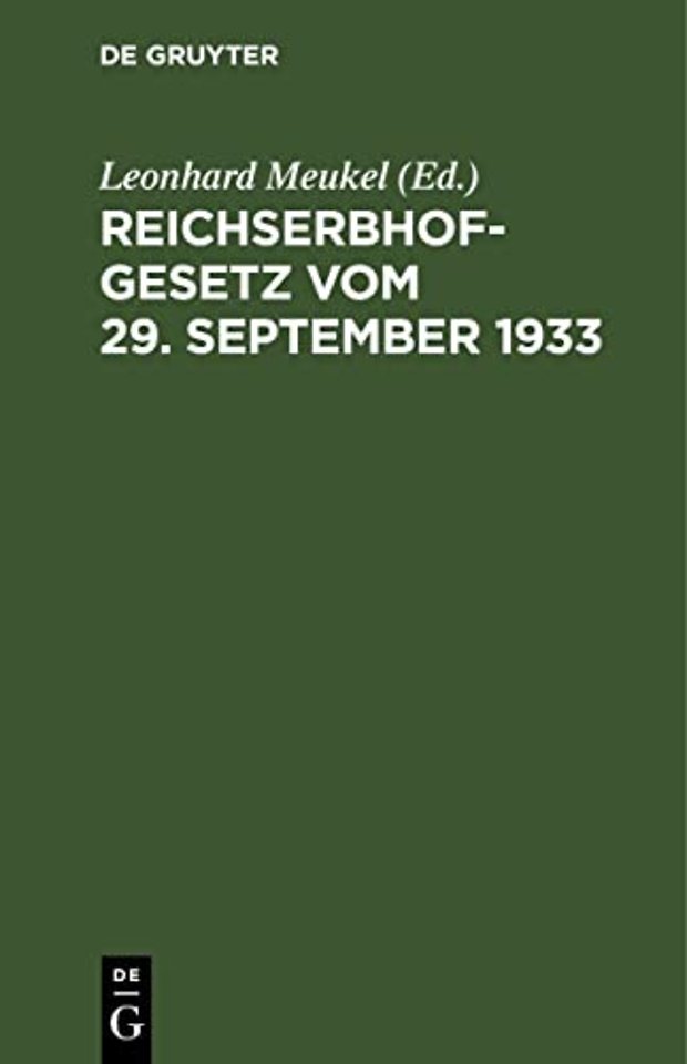 Reichserbhofgesetz Vom 29. September 1933