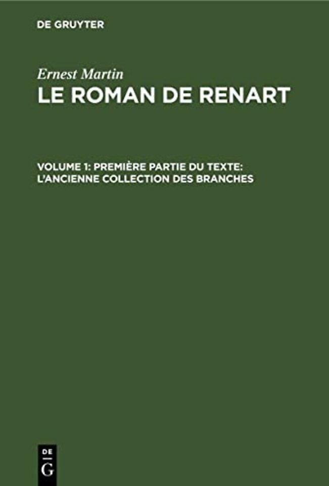 Premiere Partie Du Texte: l'Ancienne Collection Des Branches