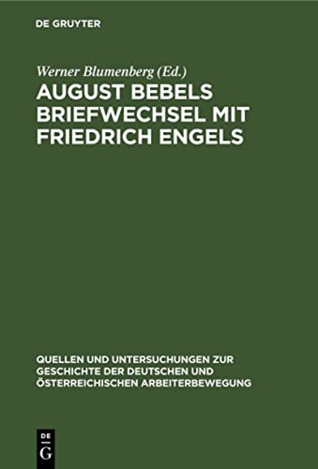 August Bebels Briefwechsel mit Friedrich Engels