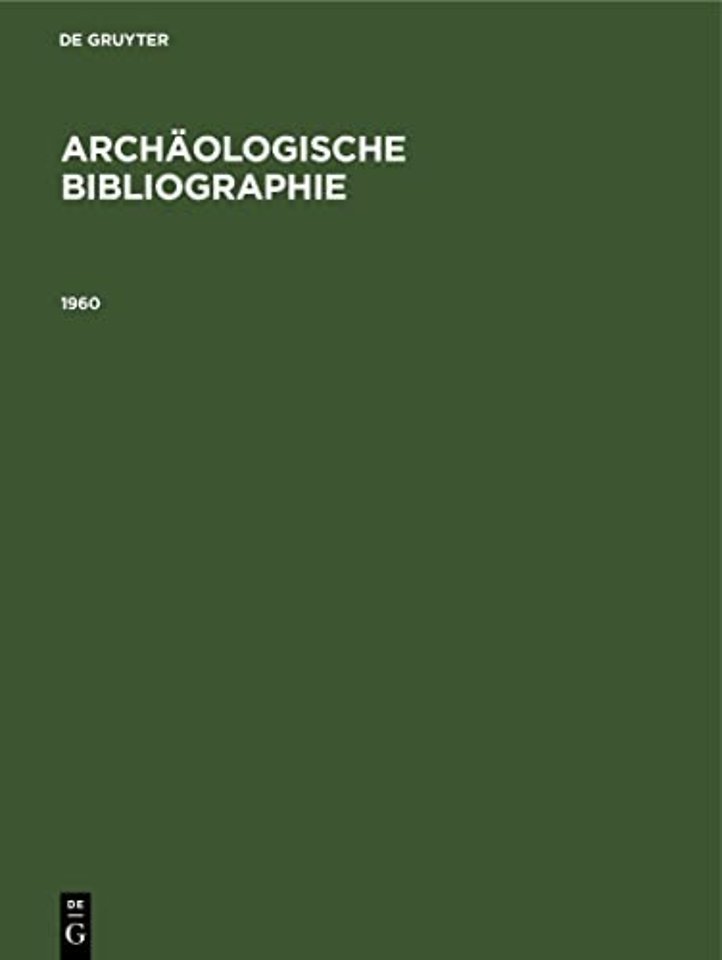 1960 – Beilage zum Jahrbuch des Deutschen Archäologischen Instituts Band 76 (1961)