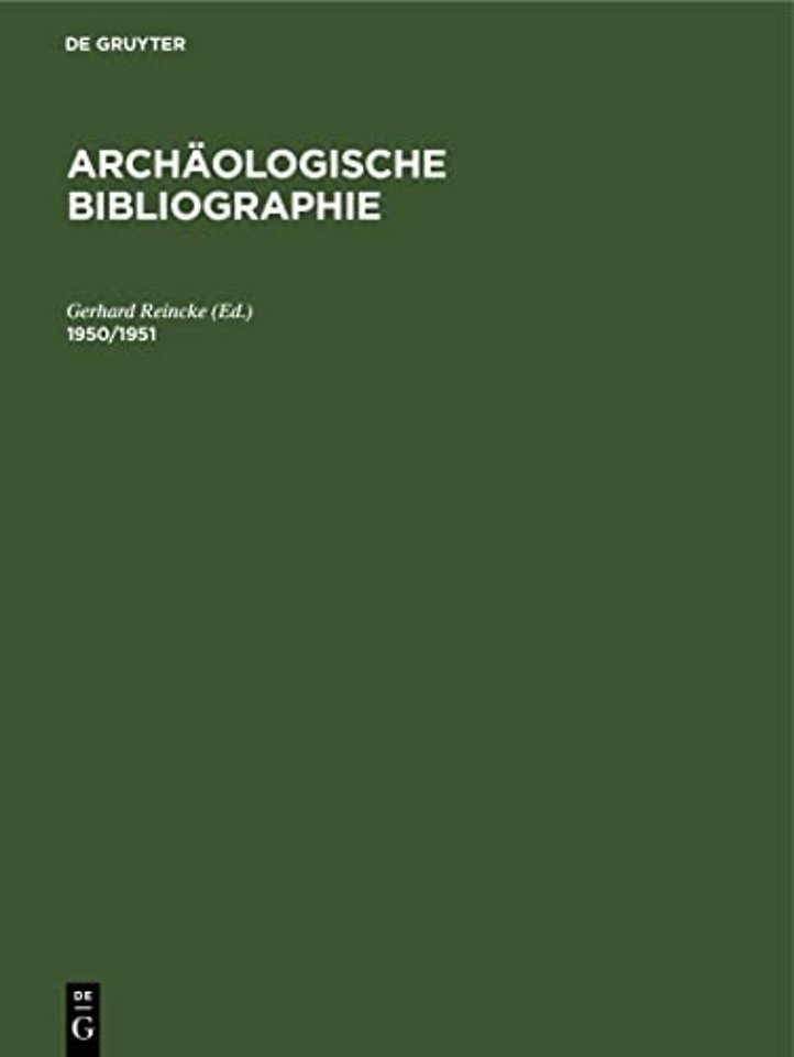 1950/1951 – Beilage zum Jahrbuch des Deutschen Archäologischen Instituts 1952