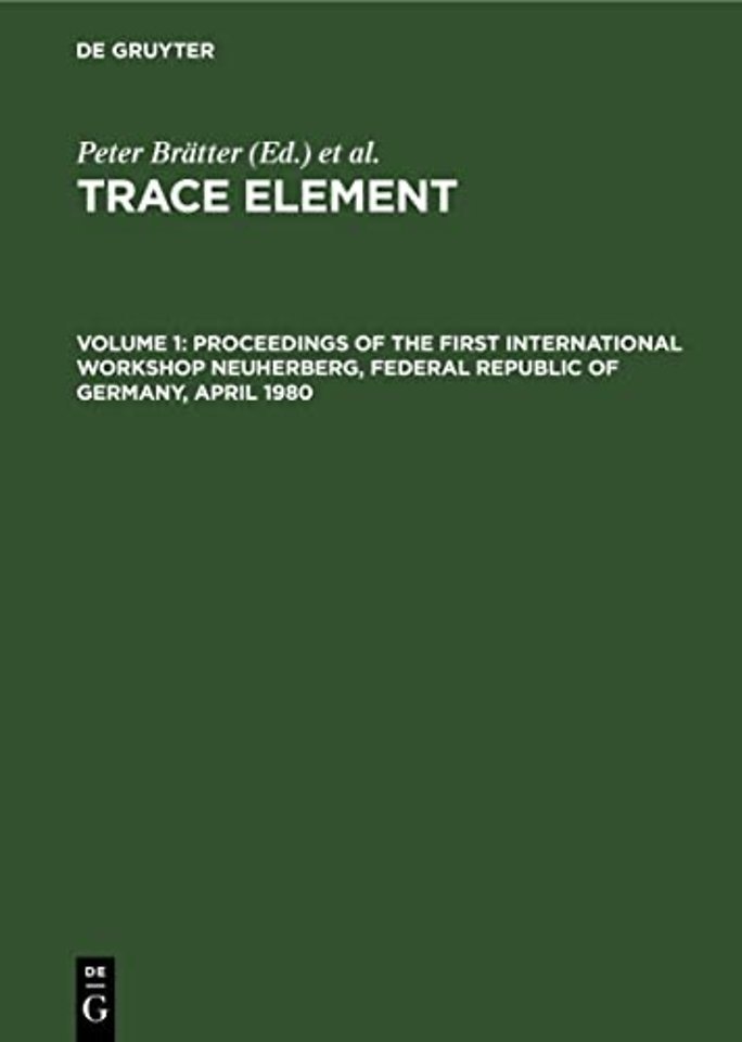 Proceedings of the First International Workshop Neuherberg, Federal Republic of Germany, April 1980