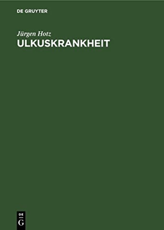 Ulkuskrankheit – Pathogenese, Therapieprinzipien, moderne Differentialtherapie