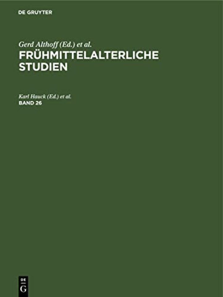 Fruhmittelalterliche Studien. Band 26
