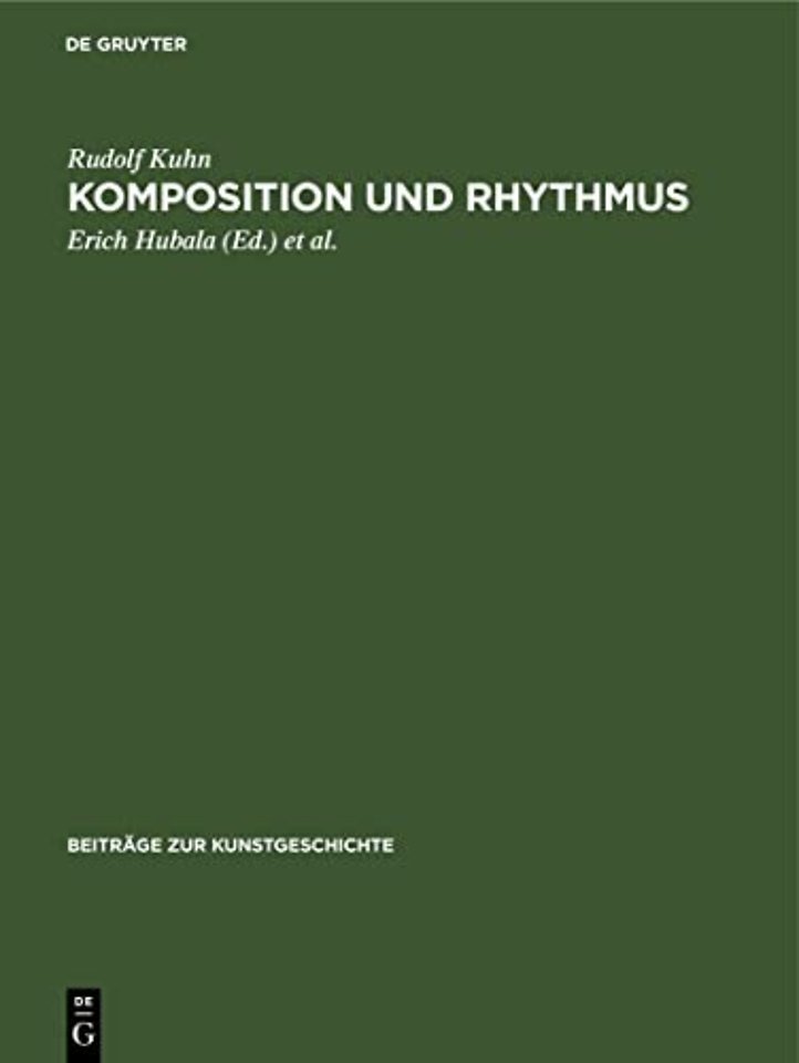 Komposition und Rhythmus – Beiträge zur Neubegründung einer historischen Kompositionslehre