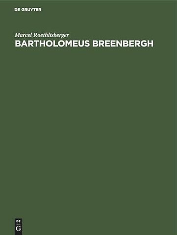 Bartholomeus Breenbergh – The paintings