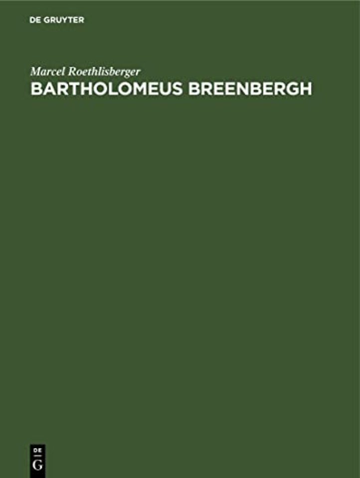 Bartholomeus Breenbergh – The paintings